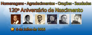 120º Aniversário de Nascimento de Frei Cosme Ballmes, OFM – ✰ 6 de Julho de 1906